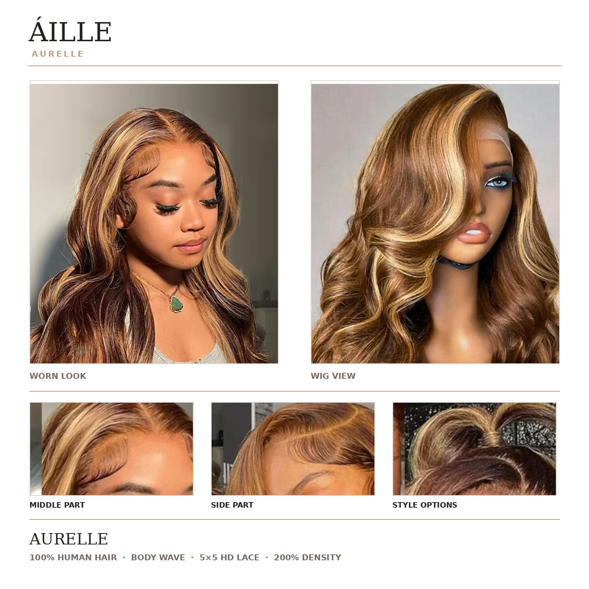 ÁILLE AURELLE | Highlight Body Wave Glueless Wig